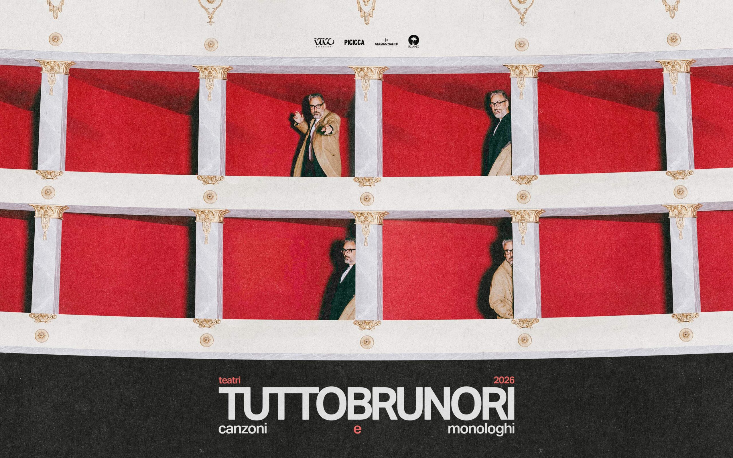 Tuttobrunori, Canzoni e Monologhi · tournée teatrale 2026